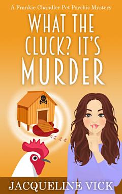 What the Cluck? It\'s Murder