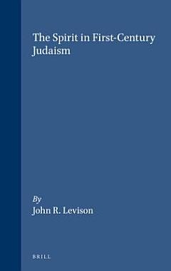 The Spirit in First-Century Judaism