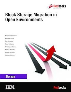 Block Storage Migration in Open Environments