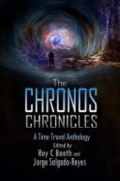 The Chronos Chronicles: A Time Travel Anthology