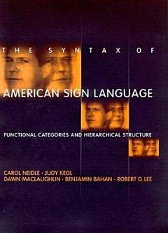 The Syntax of American Sign Language