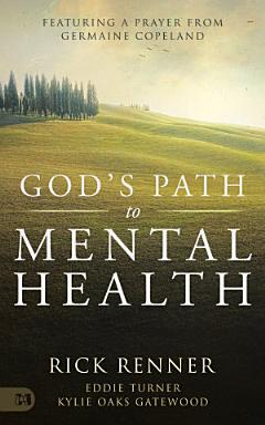 God\'s Path to Mental Health