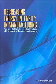 Decreasing Energy Intensity in Manufacturing