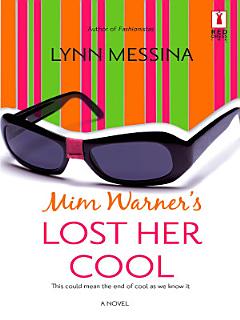 Mim Warner\'s Lost Her Cool