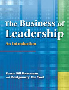 The Business of Leadership: An Introduction