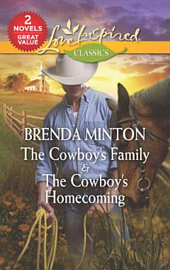 The Cowboy\'s Family & The Cowboy\'s Homecoming