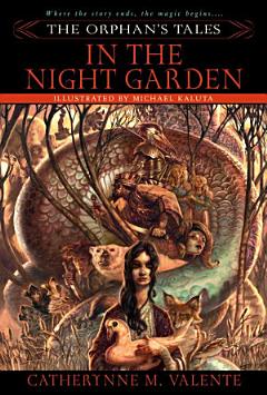 The Orphan\'s Tales: In the Night Garden