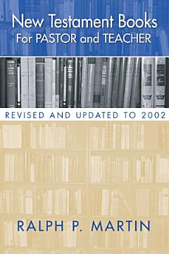 New Testament Books for Pastor and Teacher: Revised and Updated to 2002