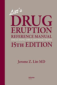 Litt\'s Drug Eruption Reference Manual Including Drug Interactions