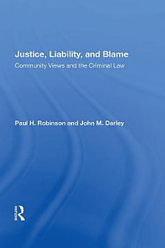 Justice, Liability, And Blame