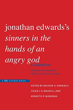 Jonathan Edwards’s Sinners in the Hands of an Angry God