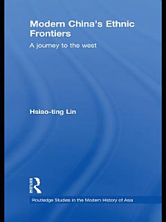 Modern China\'s Ethnic Frontiers