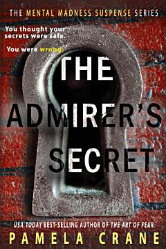 The Admirer\'s Secret