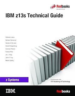 IBM z13s Technical Guide