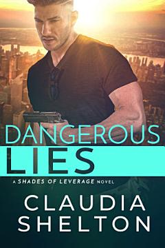 Dangerous Lies