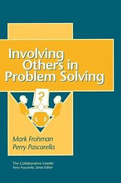 Involving Others in Problem Solving