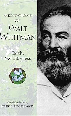 Meditations of Walt Whitman