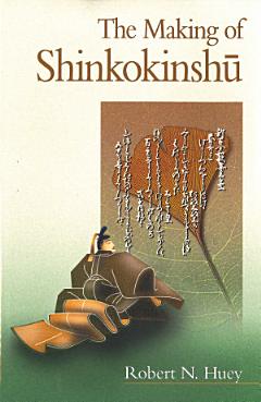 The Making of Shinkokinshū