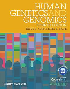 Human Genetics and Genomics, Includes Wiley E-Text