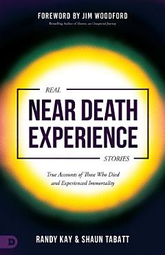 Real Near Death Experience Stories