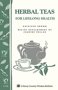 Herbal Teas for Lifelong Health