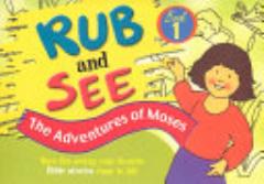 Rub and See/Adventures of Moses