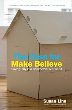 The Case for Make Believe