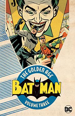 Batman: The Golden Age Vol. 3