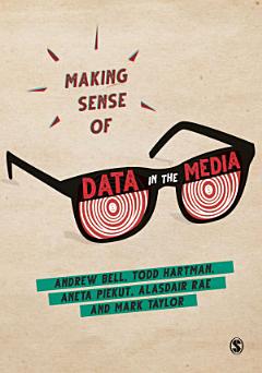 Making Sense of Data in the Media