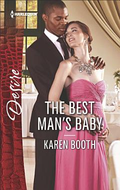 The Best Man\'s Baby