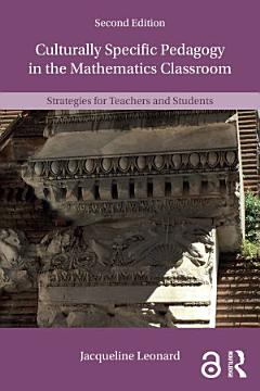 Culturally Specific Pedagogy in the Mathematics Classroom