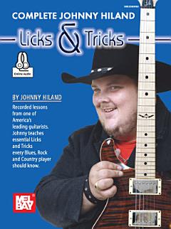 Complete Johnny Hiland Licks & Trick