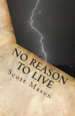 No Reason to Live