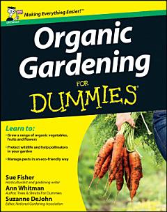 Organic Gardening for Dummies