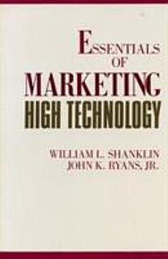 Essentials of Marketing High Technology