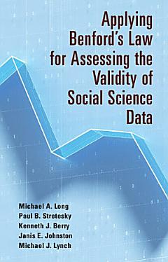 Applying Benford\'s Law for Assessing the Validity of Social Science Data