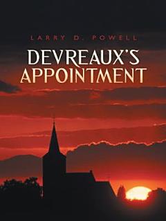 Devreaux\'s Appointment