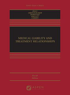 Medical Liability and Treatment Relationships