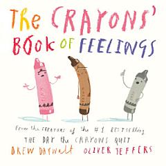 The Crayons\' Book of Feelings