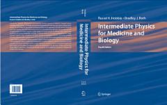 Intermediate Physics for Medicine and Biology