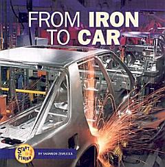 From Iron to Car