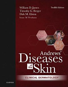 Andrews\' Diseases of the Skin E-Book