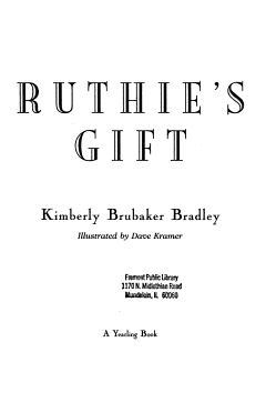 Ruthie\'s Gift