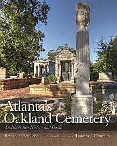 Atlanta\'s Oakland Cemetery