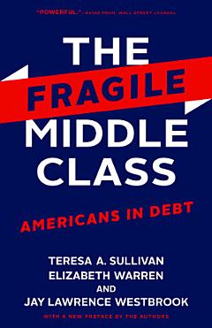 The Fragile Middle Class