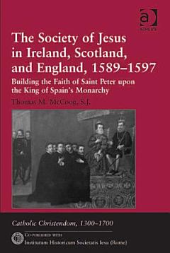 The Society of Jesus in Ireland, Scotland, and England, 1589–1597