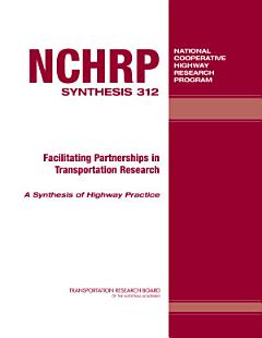 Facilitating Partnerships in Transportation Research