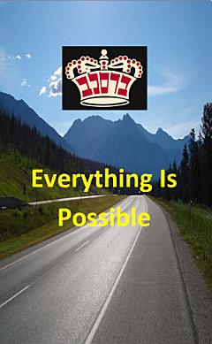 Everything Is Possible