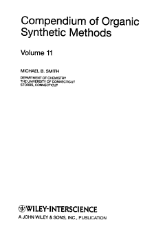 Compendium of Organic Synthetic Methods, Volume 11