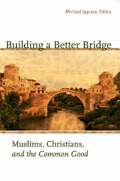 Building a Better Bridge